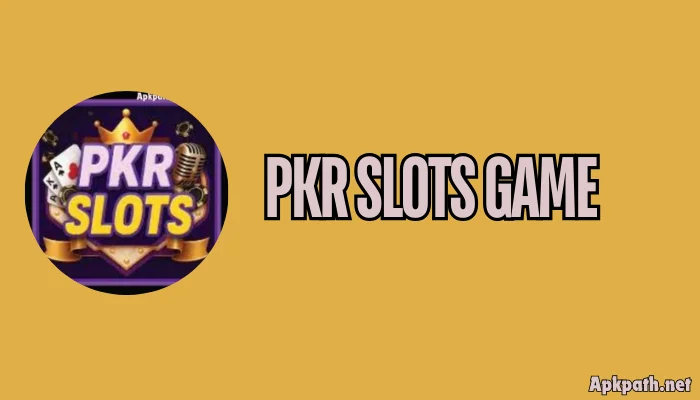 PKR SLOTS GAME