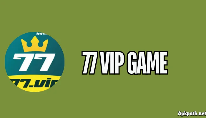77 VIP GAME